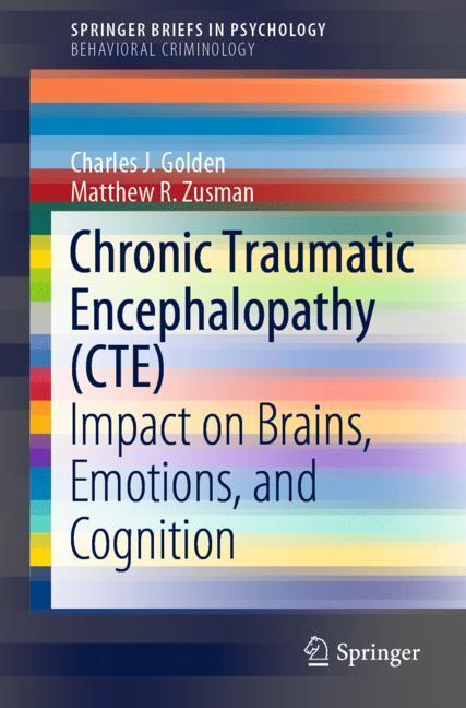 Cover: 9783030232870 | Chronic Traumatic Encephalopathy (CTE) | Matthew R. Zusman (u. a.)