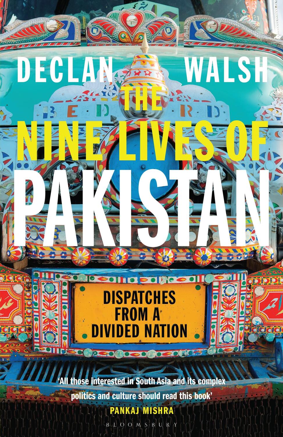 Cover: 9781408868492 | The Nine Lives of Pakistan | Dispatches from a Divided Nation | Walsh