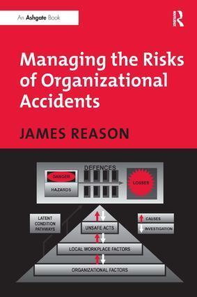 Cover: 9781840141054 | Managing the Risks of Organizational Accidents | James Reason | Buch