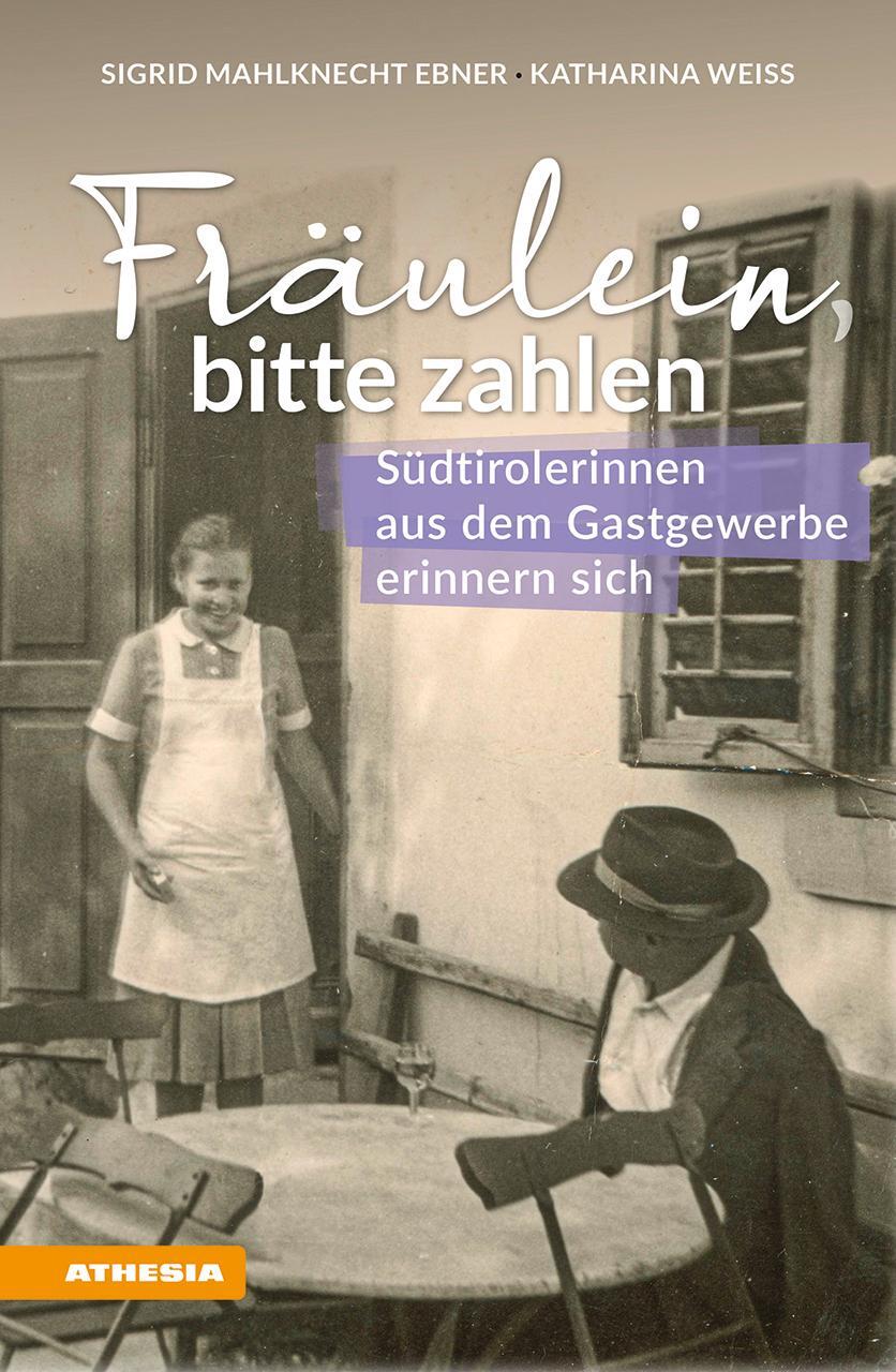 Cover: 9788868397074 | Fräulein bitte zahlen | Sigrid Mahlknecht Ebner (u. a.) | Taschenbuch