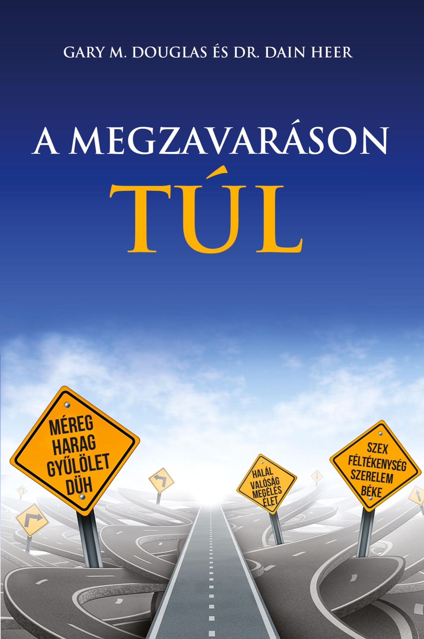 Cover: 9781634932264 | A MEGZAVARÁSON TÚL - Living Beyond Distraction Hungarian | Taschenbuch