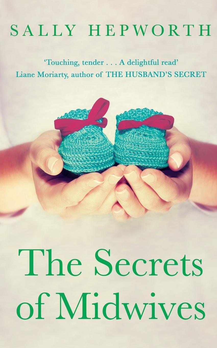 Cover: 9781447279877 | The Secrets of Midwives | Sally Hepworth | Taschenbuch | Paperback