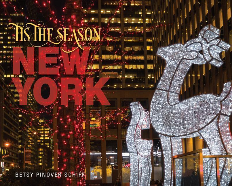 Cover: 9780764356049 | 'Tis the Season New York | Betsy Pinover Schiff | Buch | Englisch