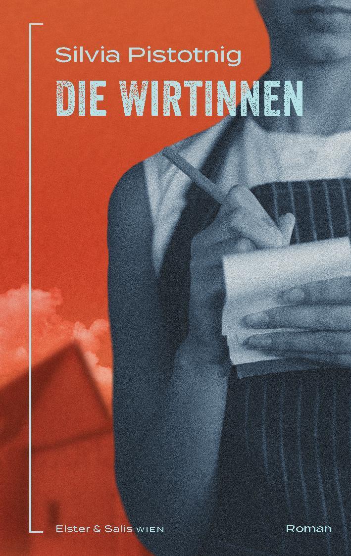 Cover: 9783039300464 | Die Wirtinnen | Silvia Pistotnig | Buch | 360 S. | Deutsch | 2023