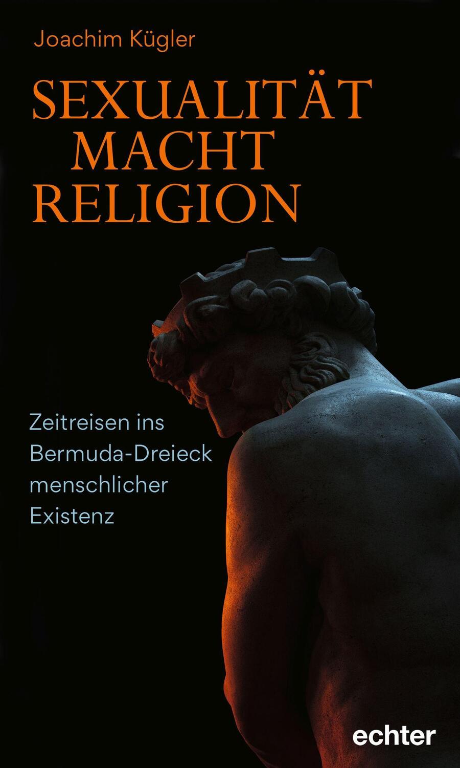 Cover: 9783429056568 | Sexualität - Macht - Religion | Joachim Kügler | Taschenbuch | Deutsch