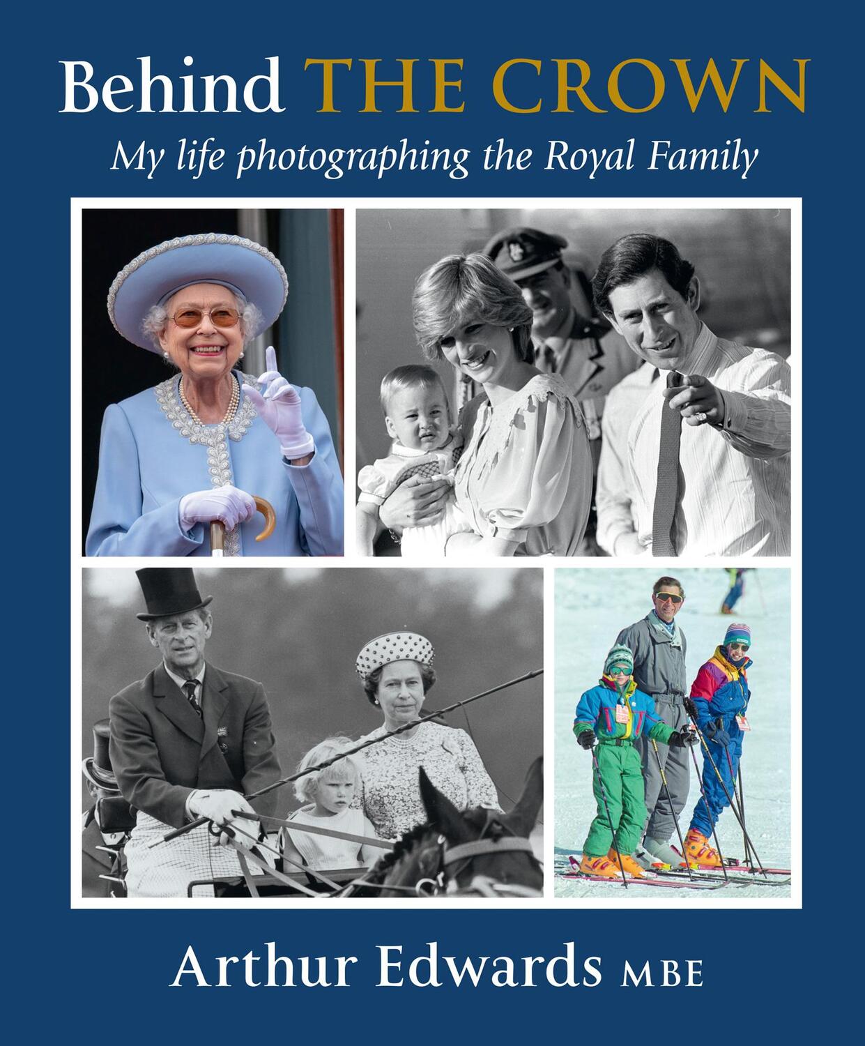 Cover: 9780008581121 | Behind the Crown | My Life Photographing the Royal Family | Edwards