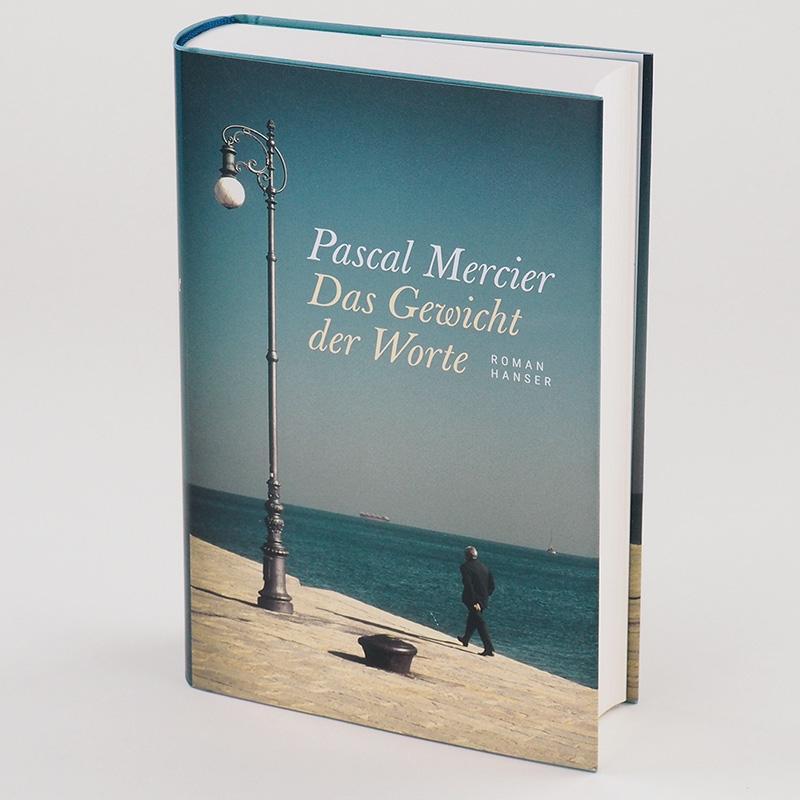 Bild: 9783446265691 | Das Gewicht der Worte | Pascal Mercier | Buch | 576 S. | Deutsch