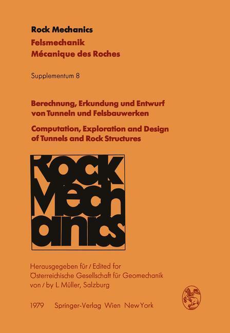 Cover: 9783211815489 | Berechnung, Erkundung und Entwurf von Tunneln und Felsbauwerken /...