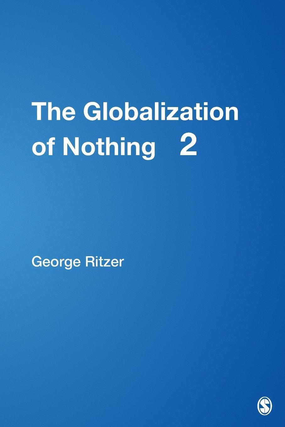 Cover: 9781412940221 | The Globalization of Nothing 2 | George Ritzer | Taschenbuch | 2007