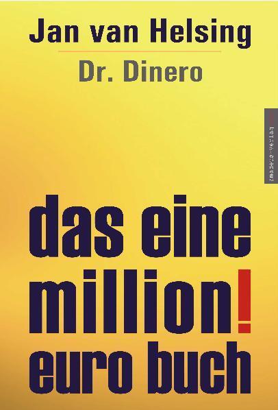 Cover: 9783938656990 | Das 1-Million-Euro-Buch | Jan van Helsing | Buch | Lesebändchen | 2009