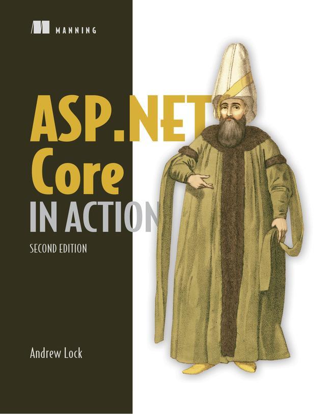 Cover: 9781617298301 | ASP.NET Core in Action | Andrew Lock | Taschenbuch | Englisch | 2021