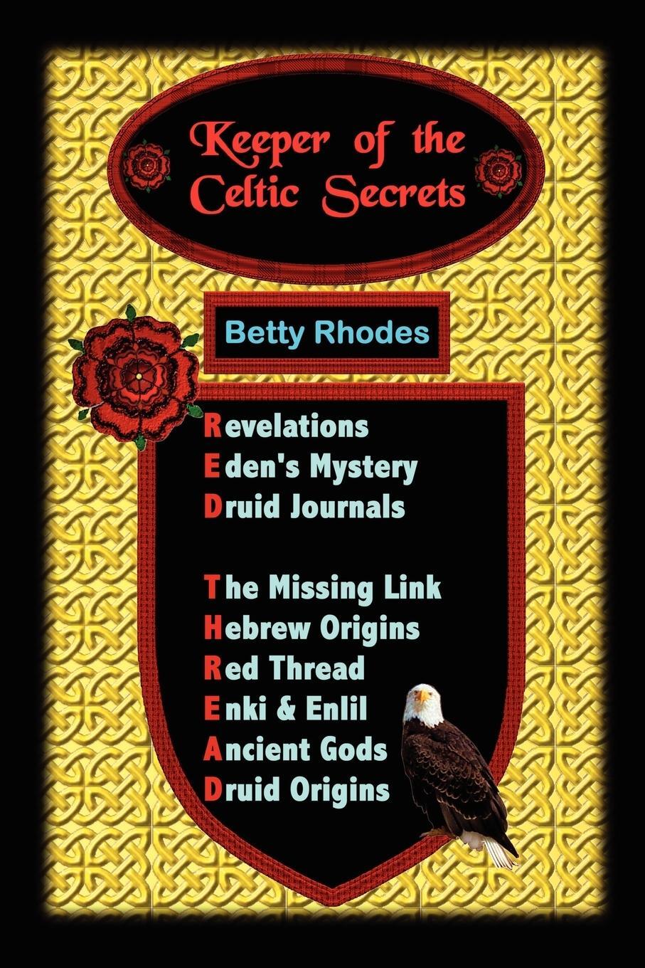 Cover: 9781598002836 | Keeper of the Celtic Secrets | Betty Rhodes | Taschenbuch | Paperback