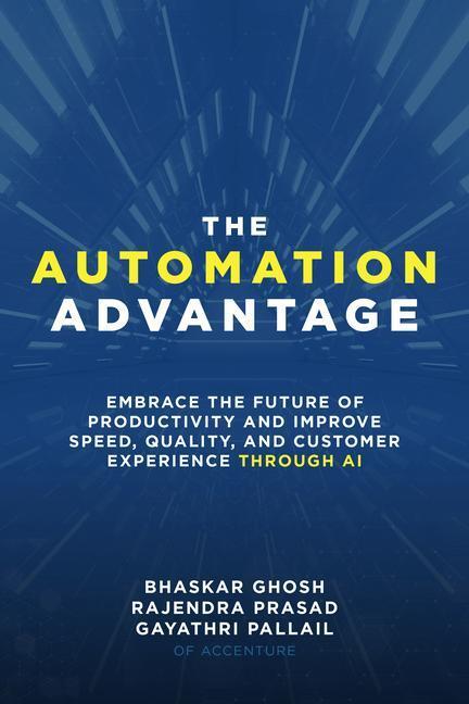 Cover: 9781260473292 | The Automation Advantage: Embrace the Future of Productivity and...