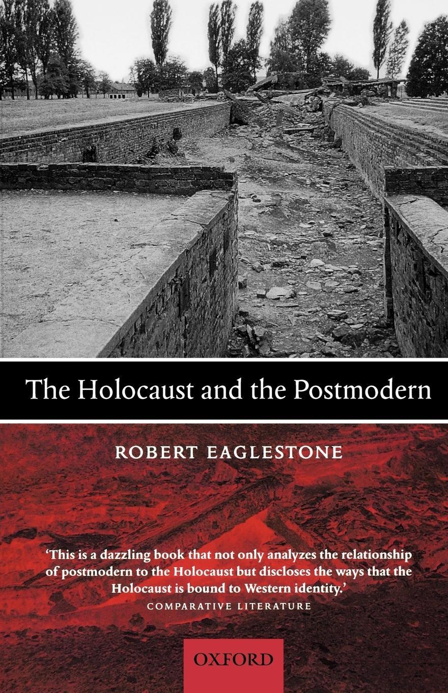 Cover: 9780199239375 | The Holocaust and the Postmodern | Robert Eaglestone | Taschenbuch