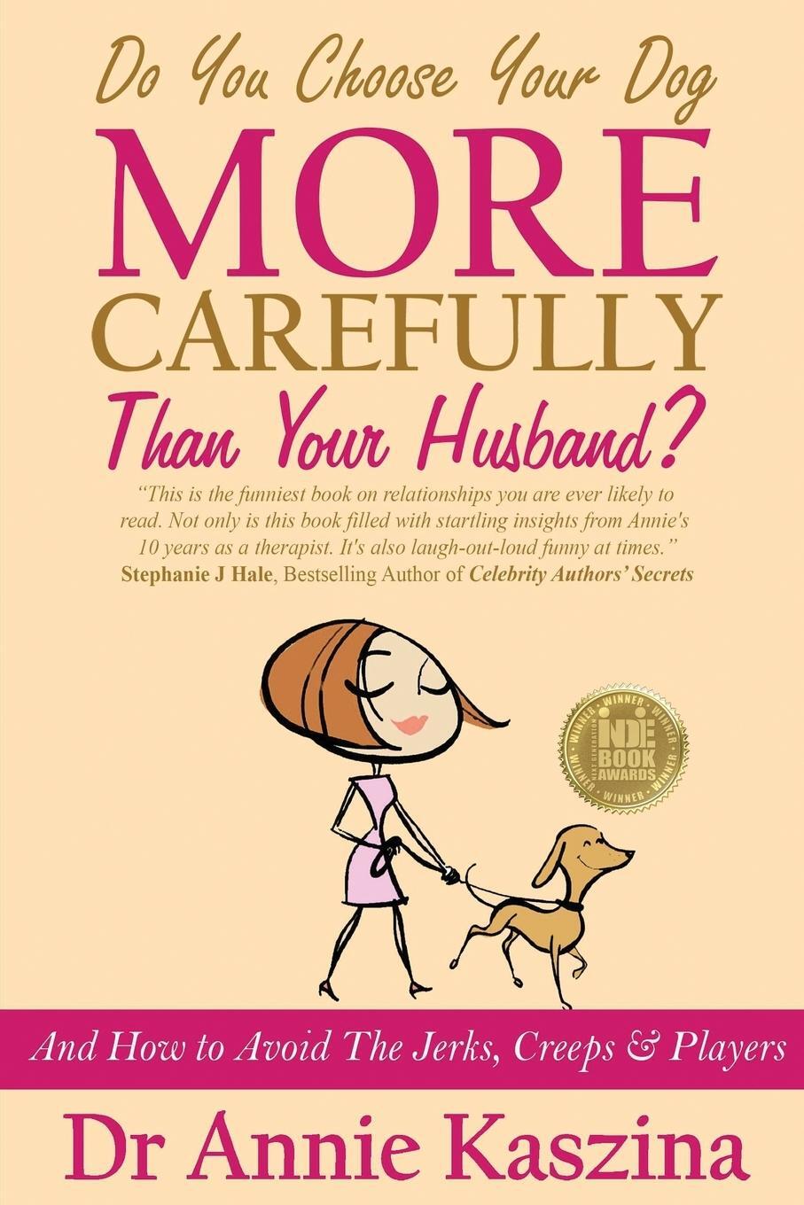 Cover: 9781326019990 | Do You Choose Your Dog More Carefully Than Your Husband? | Kaszina