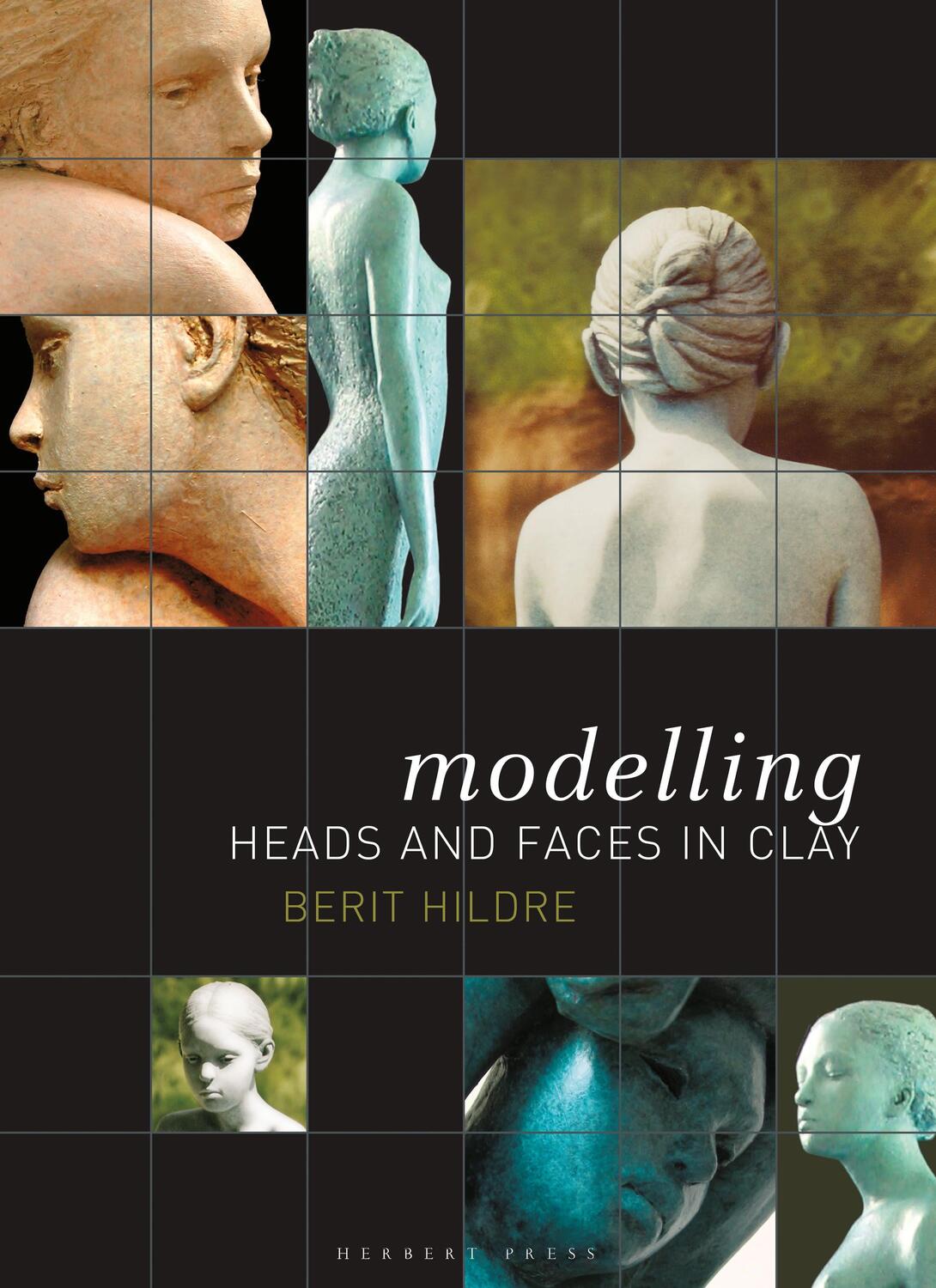 Cover: 9781789940121 | Modelling Heads and Faces in Clay | Berit Hildre | Taschenbuch | 2019