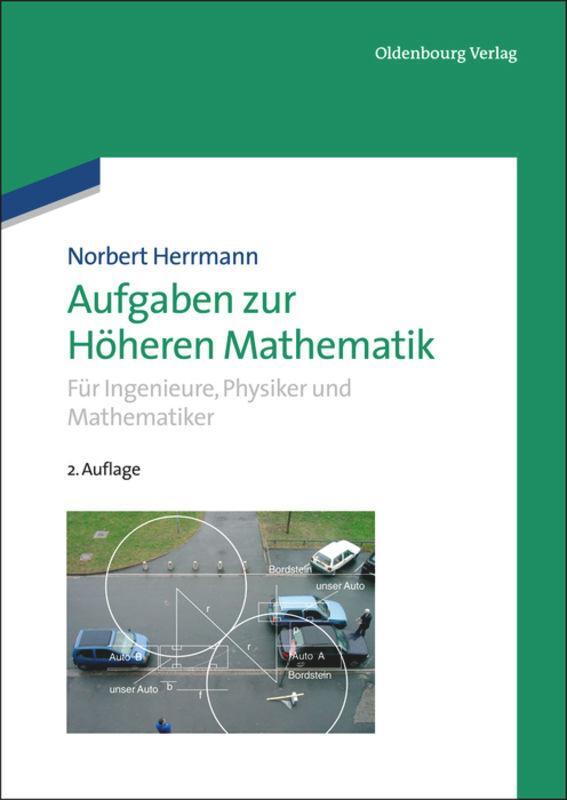 Cover: 9783486749106 | Aufgaben zur Höheren Mathematik | Norbert Herrmann | Buch | CCXLIX