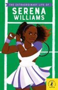 Cover: 9780241433935 | The Extraordinary Life of Serena Williams | Shelina Janmohamed | Buch