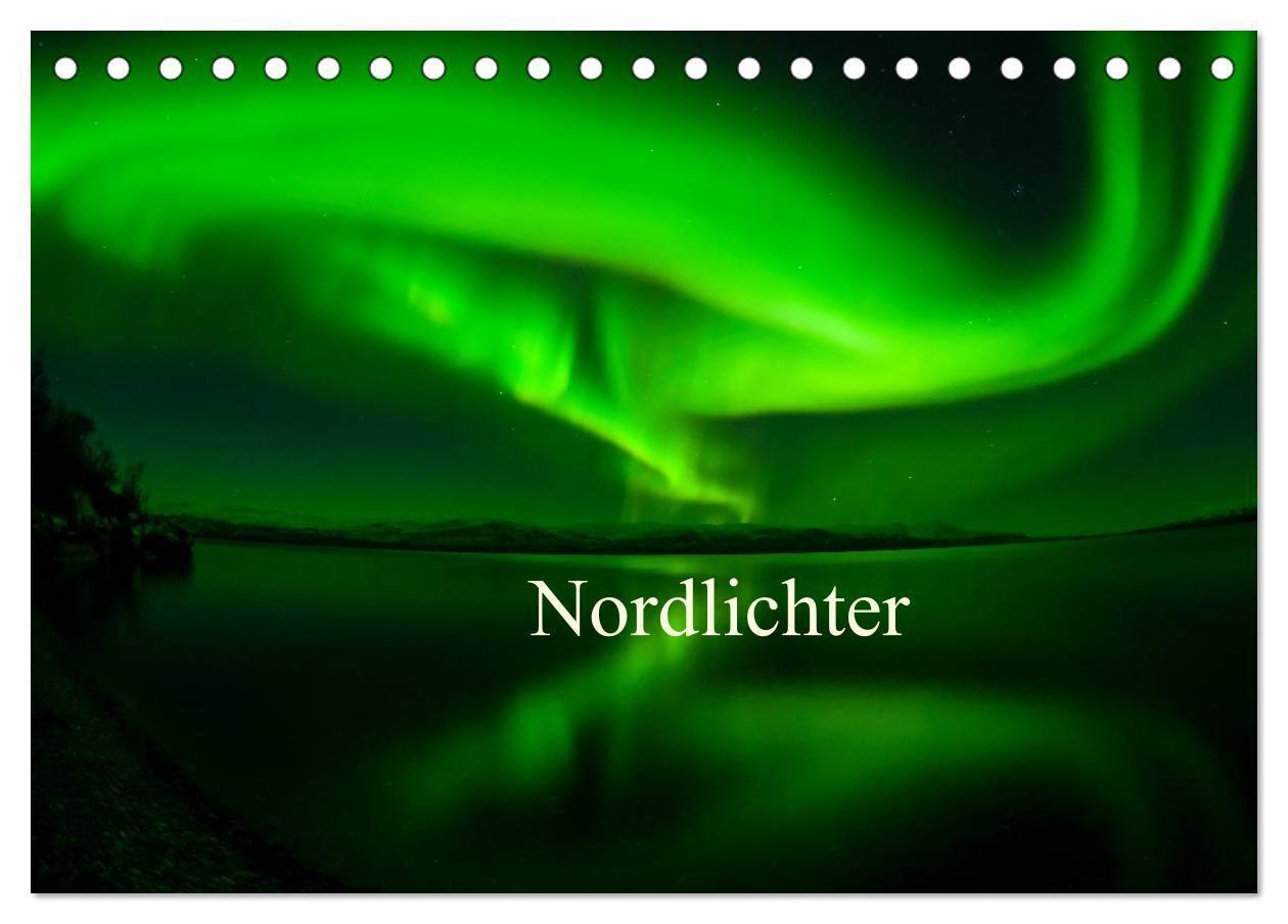 Cover: 9783675905214 | Nordlichter (Tischkalender 2024 DIN A5 quer), CALVENDO Monatskalender