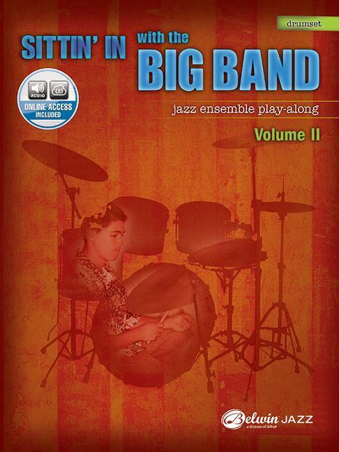 Cover: 9780739057063 | Sittin' in with the Big Band, Vol 2: Drums, Book & Online Audio...