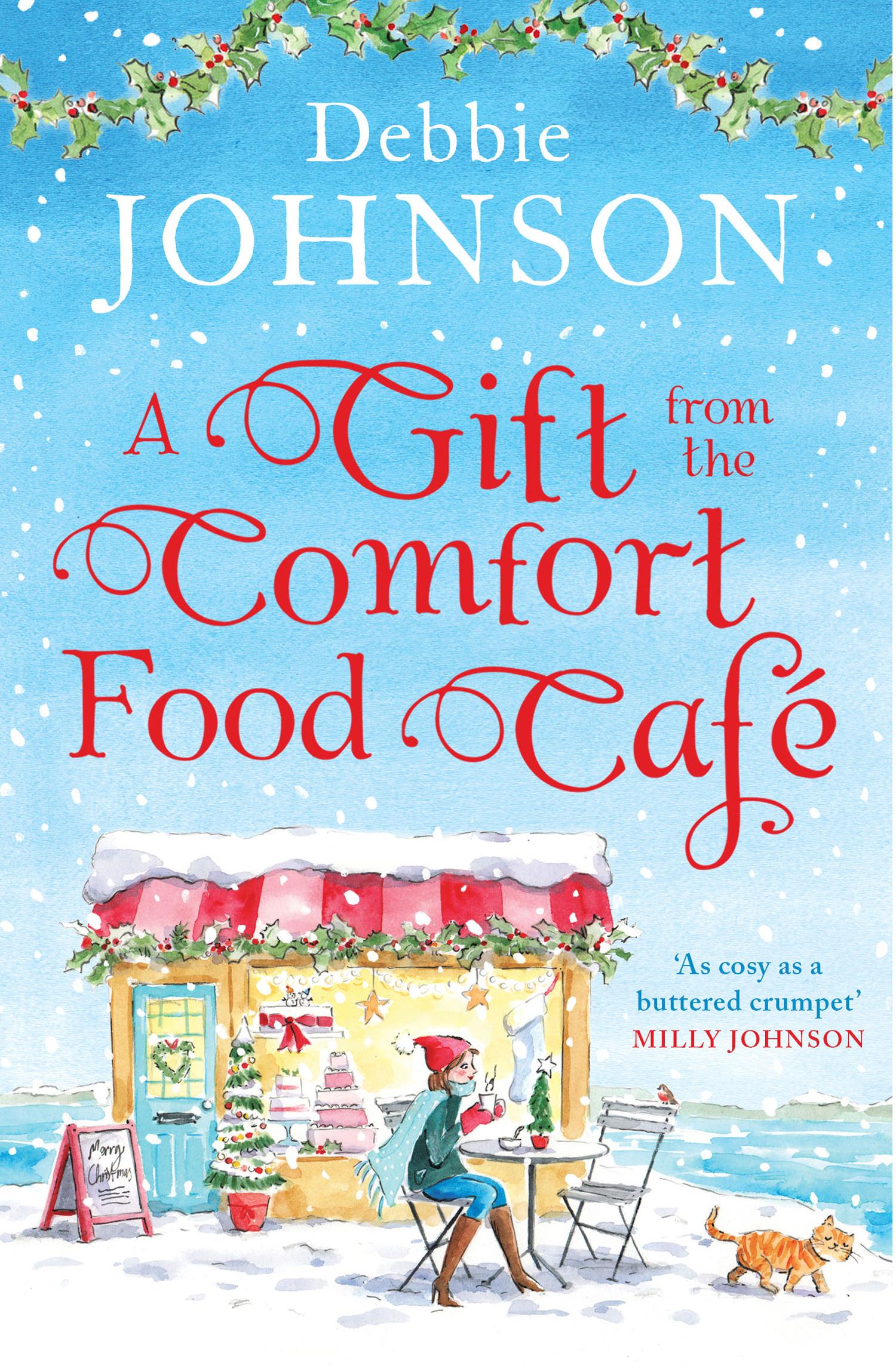 Cover: 9780008258856 | A Gift from the Comfort Food Café | Debbie Johnson | Taschenbuch