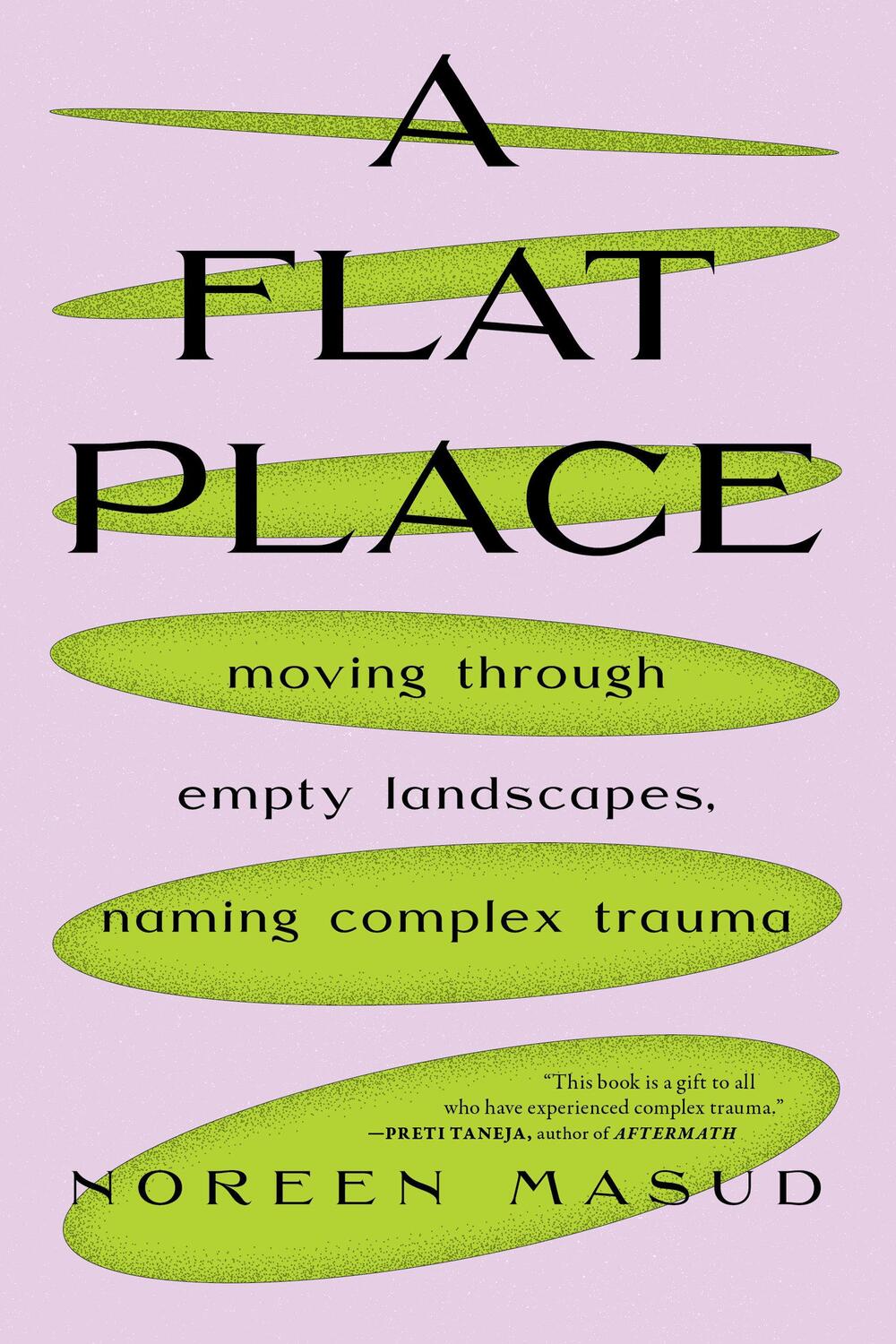 Cover: 9781685890247 | A Flat Place | Moving Through Empty Landscapes, Naming Complex Trauma