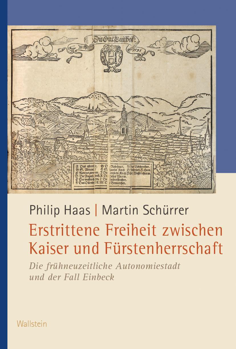 Cover: 9783835354548 | Erstrittene Freiheit zwischen Kaiser und Fürstenherrschaft | Buch