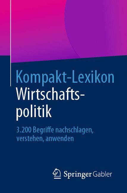Cover: 9783658030360 | Kompakt-Lexikon Wirtschaftspolitik | Springer Fachmedien Wiesbaden