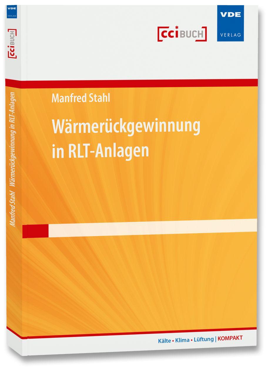 Cover: 9783800739479 | Wärmerückgewinnung in RLT-Anlagen | Manfred Stahl | Taschenbuch | 2015