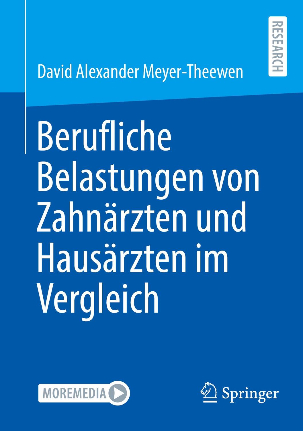 Cover: 9783658450533 | Berufliche Belastungen von Zahnärzten und Hausärzten im Vergleich | xx