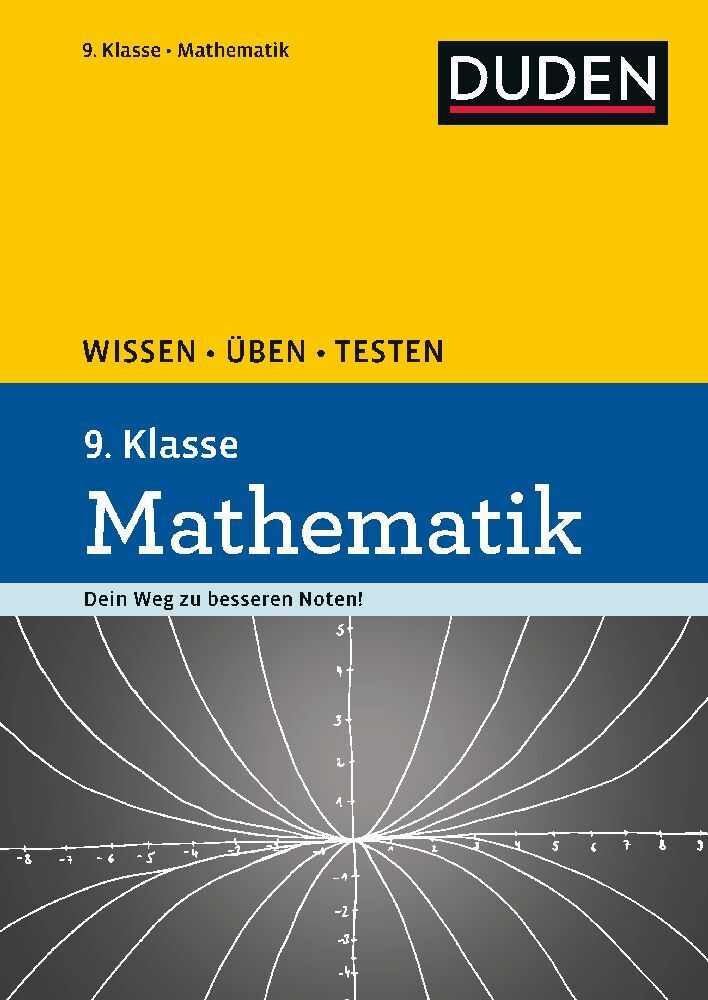 Cover: 9783411725748 | Duden Wissen - Üben - Testen: Mathematik 9. Klasse | Taschenbuch