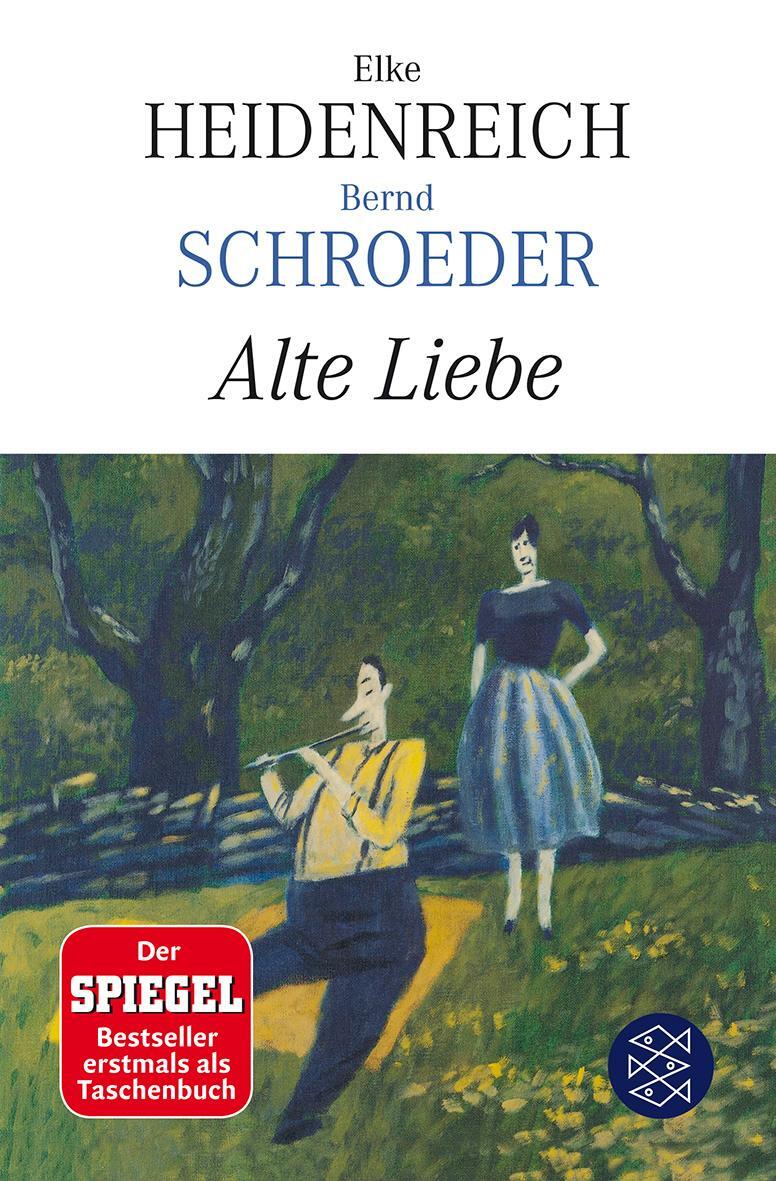 Cover: 9783596187492 | Alte Liebe | Roman | Elke Heidenreich (u. a.) | Taschenbuch | Deutsch