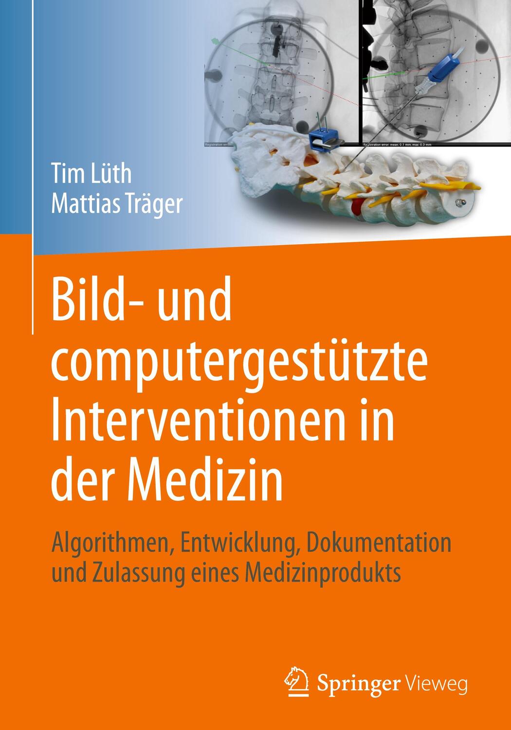 Cover: 9783662673201 | Bild- und computergestützte Interventionen in der Medizin | Buch | xiv