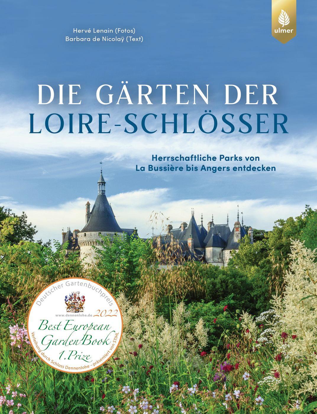 Cover: 9783818613211 | Die Gärten der Loire-Schlösser | Hervé Lenain (u. a.) | Buch | 224 S.