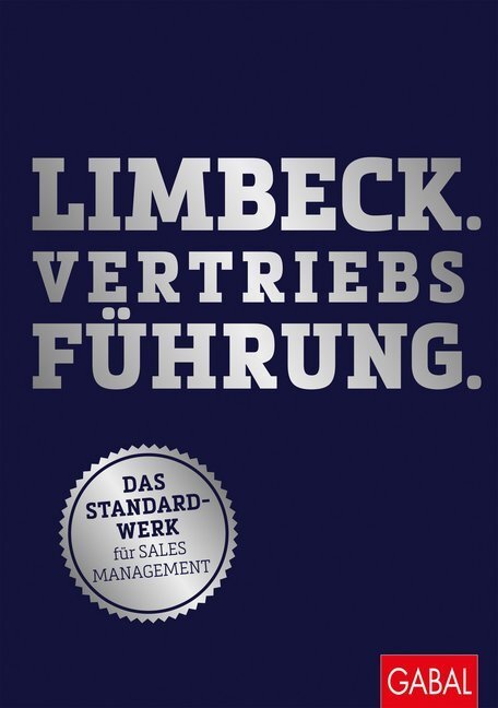 Cover: 9783869369310 | Limbeck. Vertriebsführung. | Das Standardwerk für Sales Management
