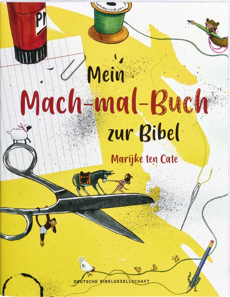 Cover: 9783438047489 | Mein Mach-mal-Buch zur Bibel | Taschenbuch | 32 S. | Deutsch | 2022