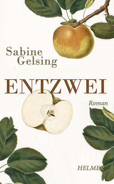 Cover: 9783897414679 | Entzwei | Sabine Gelsing | Taschenbuch | Deutsch | 2023