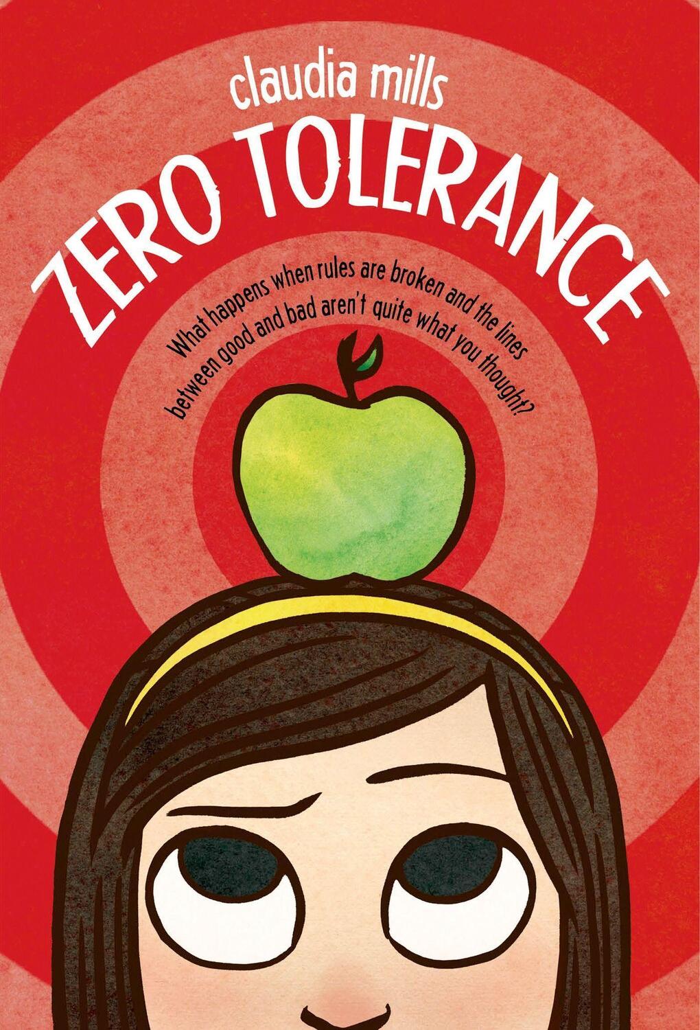 Cover: 9781250044228 | Zero Tolerance | Claudia Mills | Taschenbuch | Englisch | 2014