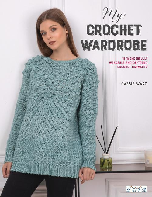 Cover: 9786057834072 | My Crochet Wardrobe | Cassie Ward | Taschenbuch | Englisch | 2020