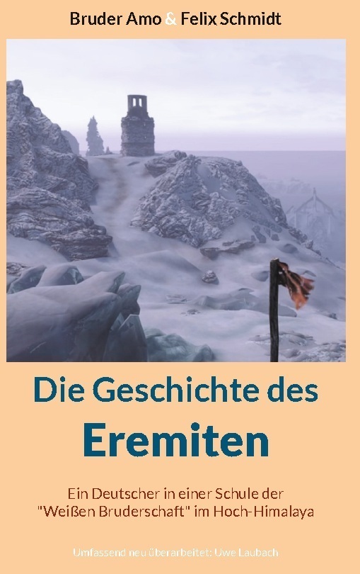 Cover: 9783748157960 | Die Geschichte des Eremiten | Bruder Amo (u. a.) | Buch | 254 S.