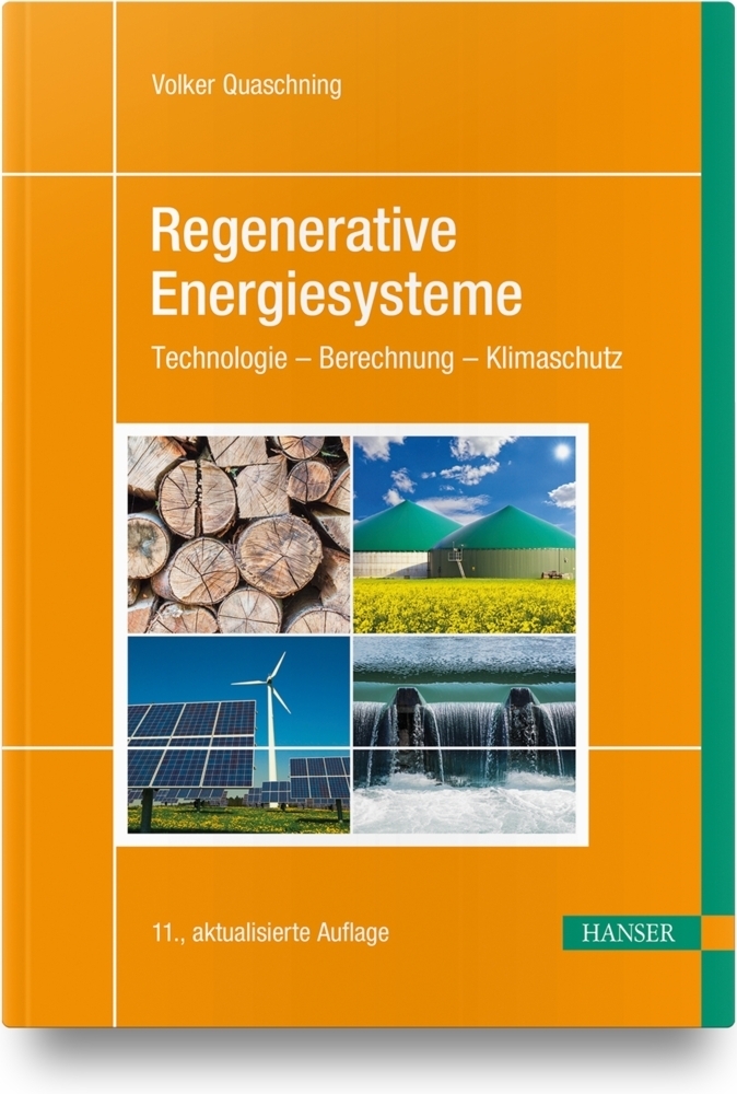 Cover: 9783446471634 | Regenerative Energiesysteme | Technologie - Berechnung - Klimaschutz