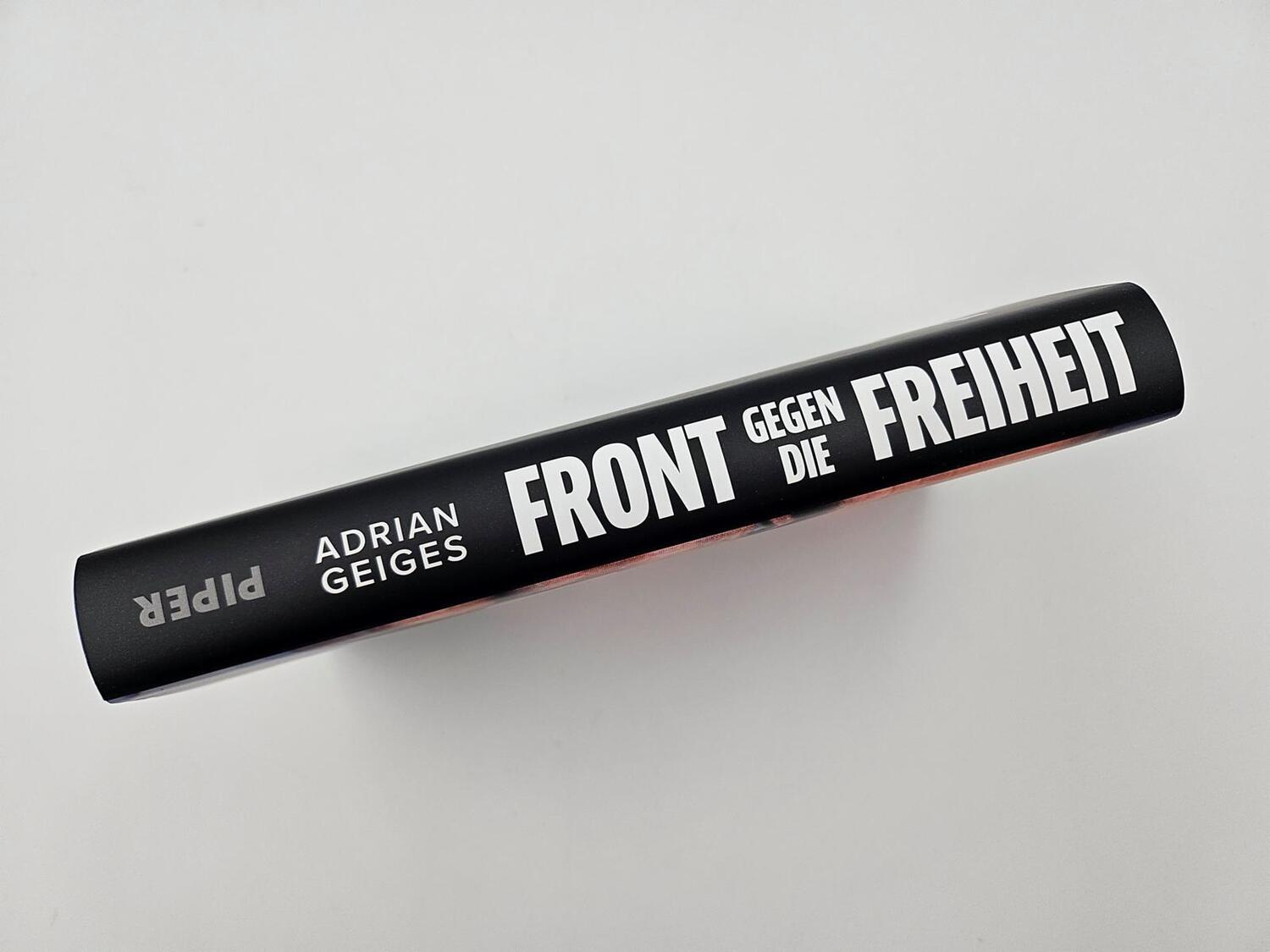 Bild: 9783492072847 | Front gegen die Freiheit | Adrian Geiges | Buch | 256 S. | Deutsch