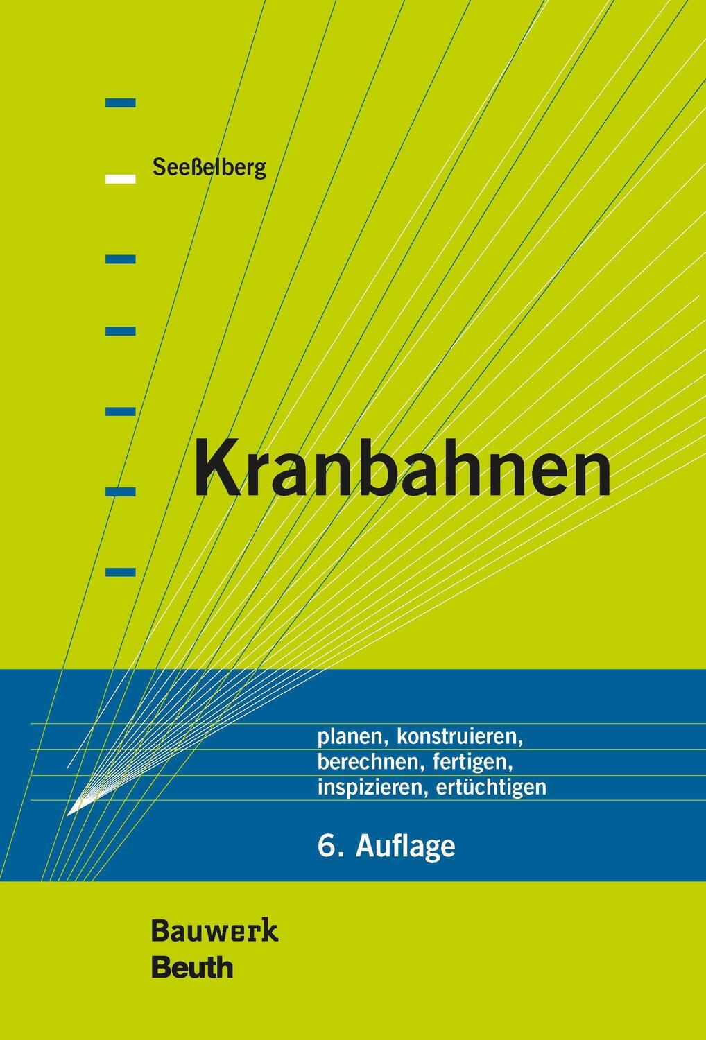 Cover: 9783410292593 | Kranbahnen | Christoph Seeßelberg | Buch | Bauwerk | Deutsch | 2020
