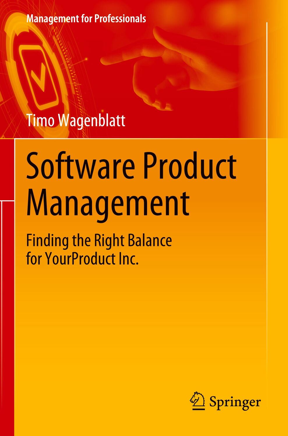 Cover: 9783030198732 | Software Product Management | Timo Wagenblatt | Taschenbuch | Englisch