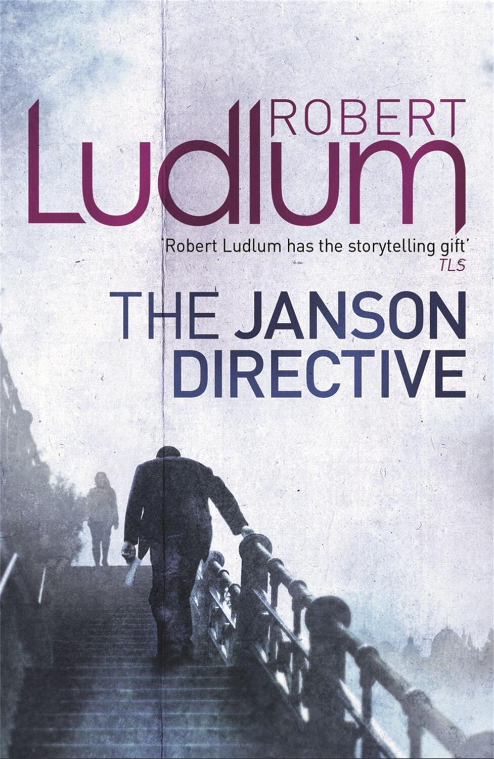 Cover: 9781409117742 | The Janson Directive | Robert Ludlum | Taschenbuch | JANSON | Englisch