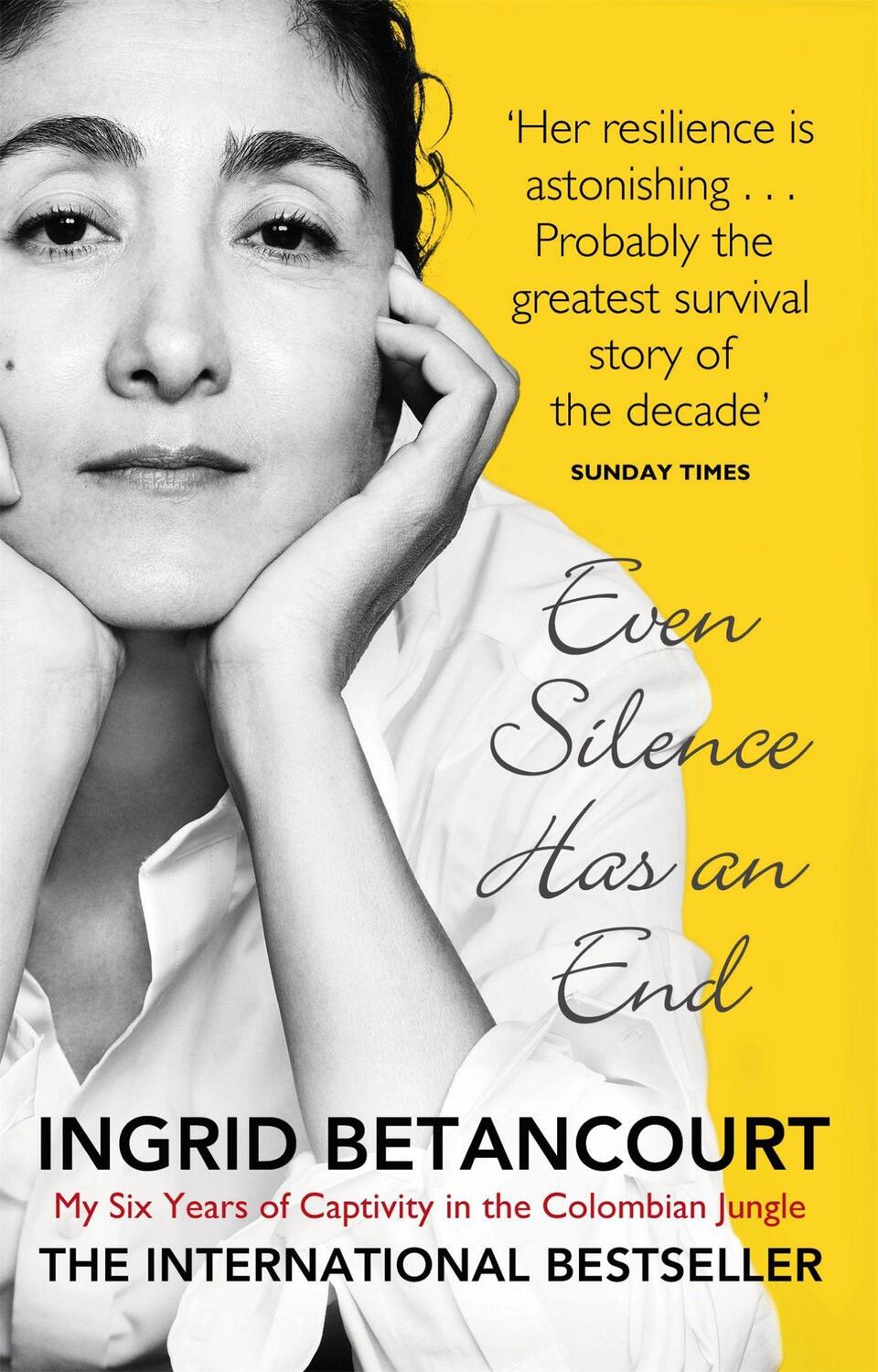 Cover: 9781844086139 | Even Silence Has An End | Ingrid Betancourt | Taschenbuch | Englisch
