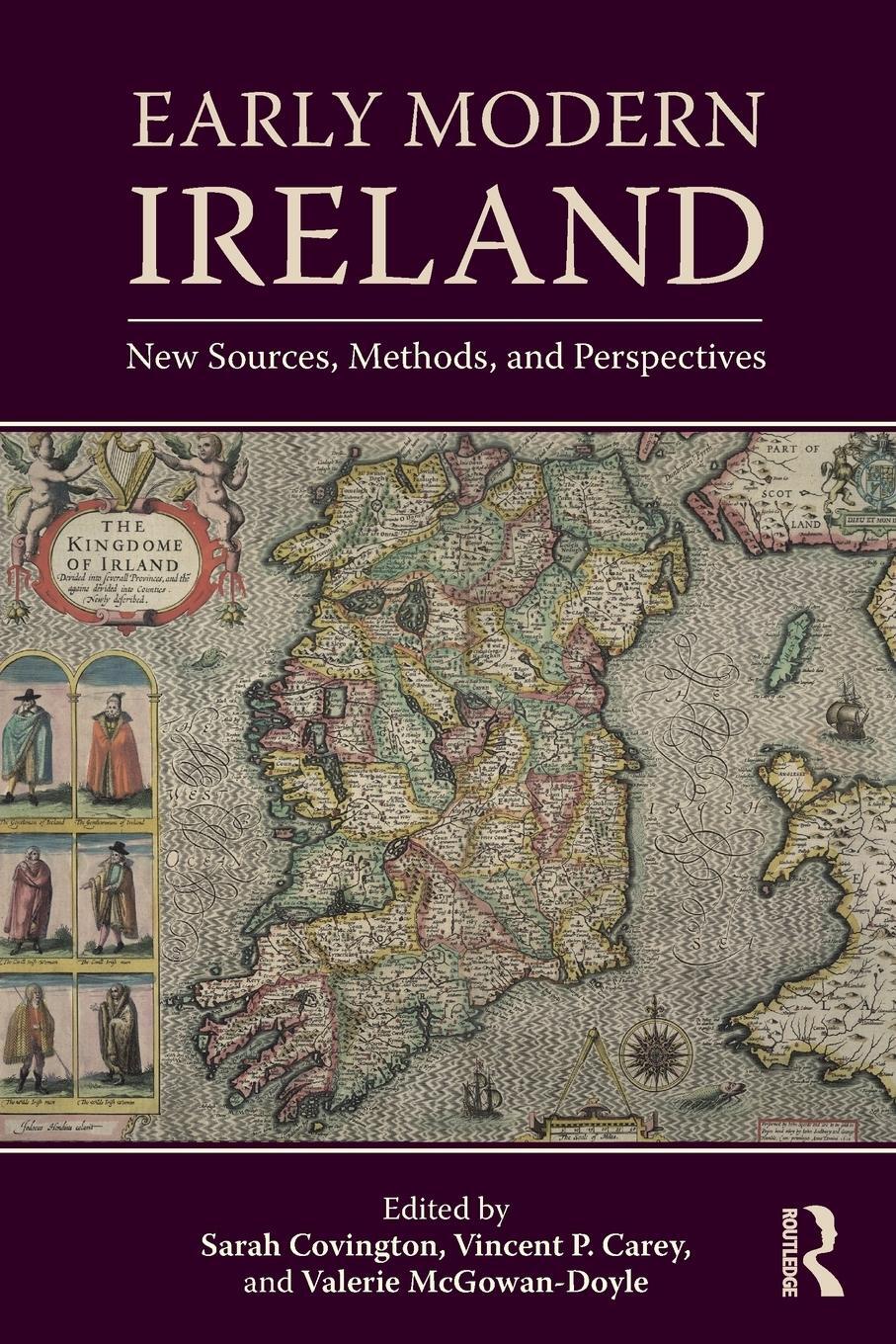 Cover: 9780815373940 | Early Modern Ireland | New Sources, Methods, and Perspectives | Buch