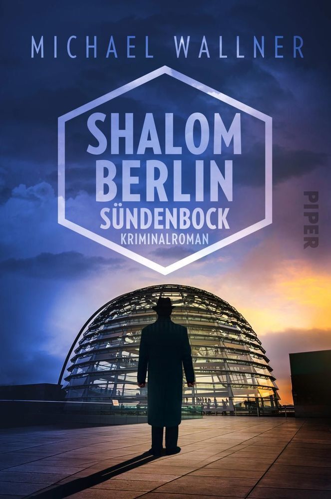 Cover: 9783492061926 | Shalom Berlin - Sündenbock | Kriminalroman | Michael Wallner | Buch