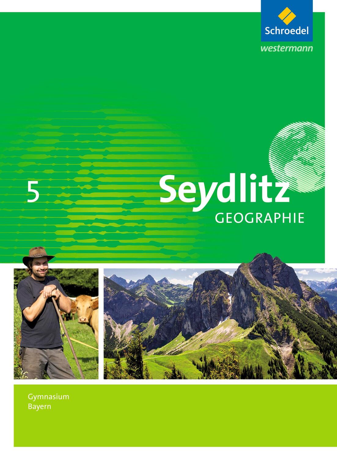 Cover: 9783507532755 | Seydlitz Geographie 5. Schülerband. Gymnasien. Bayern | Ausgabe 2016