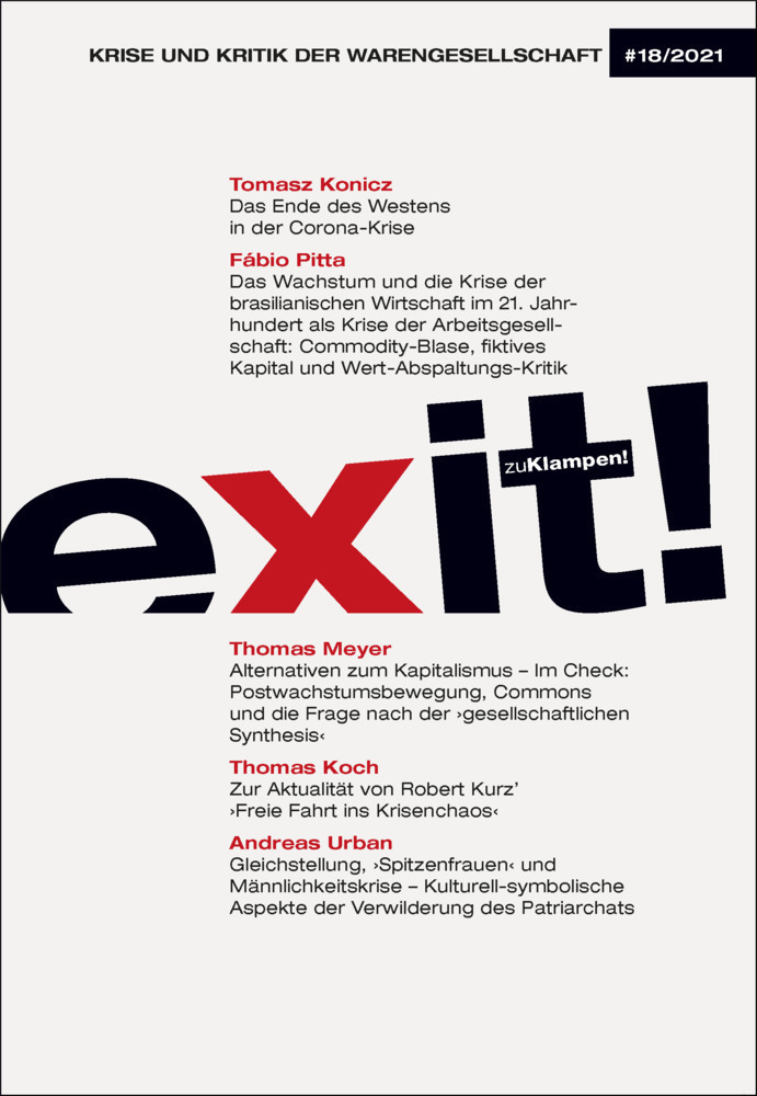 Cover: 9783866747890 | exit! Krise und Kritik der Warengesellschaft | Heft 18 | e.V. | Buch